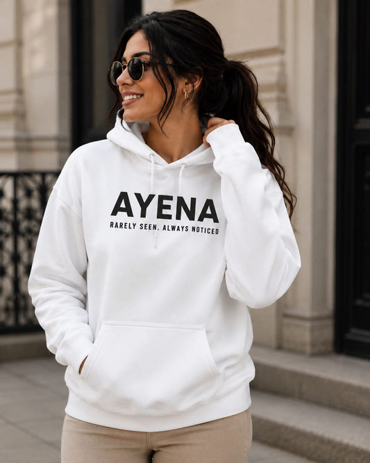 Ayena Hoodie - Rarely Seen. Always Noticed