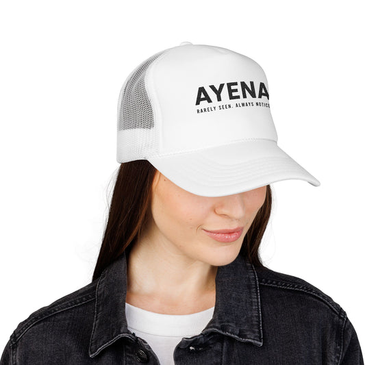 Ayena Trucker Hat — 'Rarely Seen, Always Noticed' Foam Mesh Cap